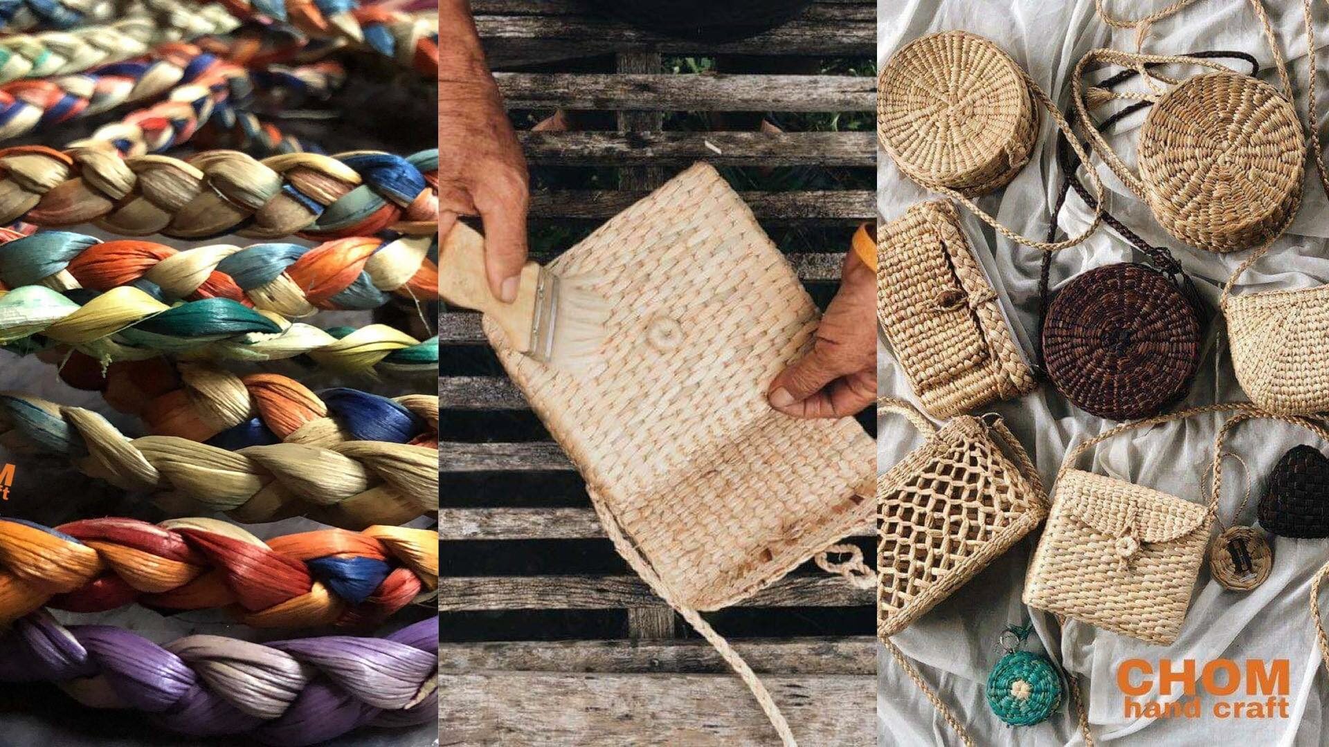 เปลี่ยนวัชพืชไร้ค่า เป็นงานสานเกรดพรีเมียม "CHOM hand craft" ทำมือทุกชิ้น