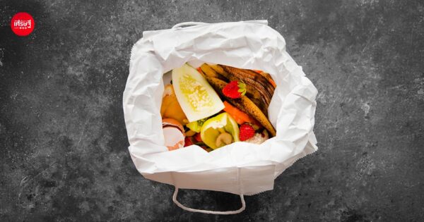 เปลี่ยนวัตถุดิบเหลือให้มีมูลค่า! Food Upcycle โมเดลลดต้นทุนร้านอาหาร เพิ่มกำไรขั้นต้นได้ถึง 4%