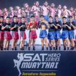 5 เหตุผล ทำไมต้องชม SAT Hero Series Muaythai