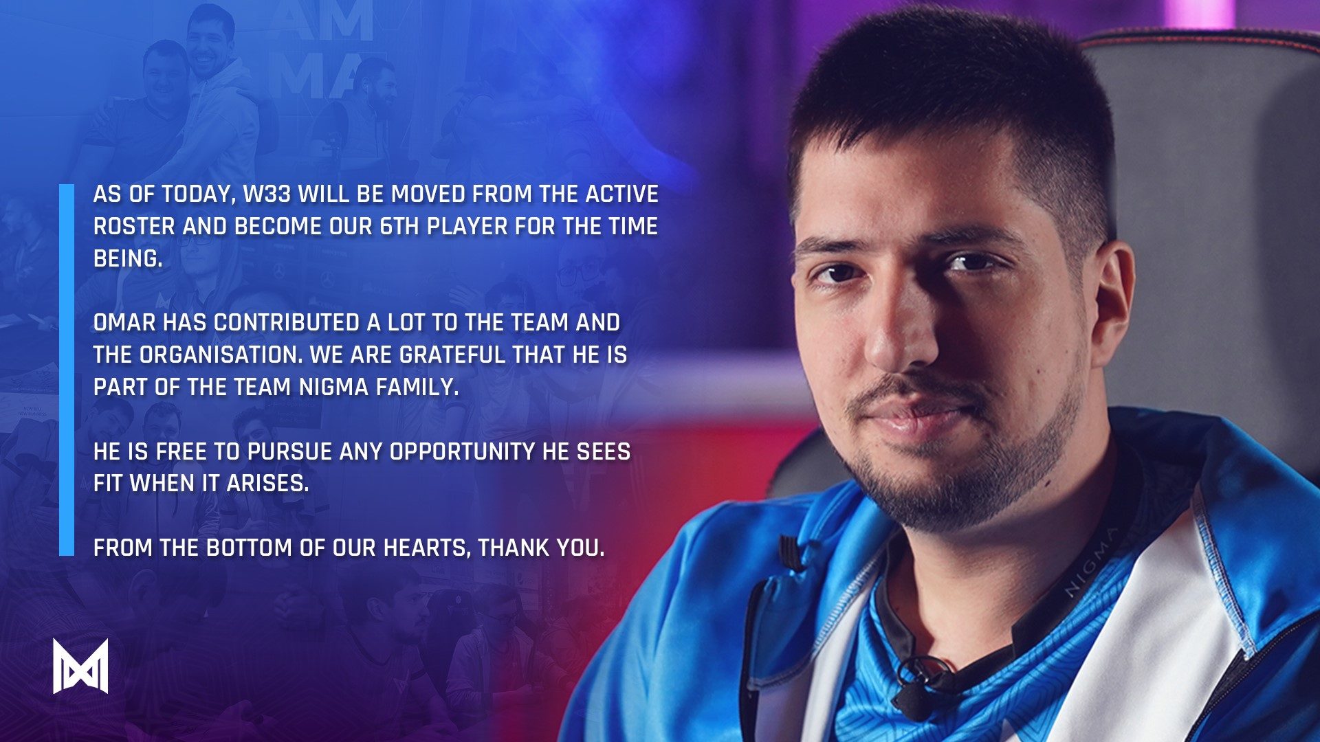 Nigma ประกาศถอด W33 จากไลน์อัพหลัก ลดสถานะเป็นผู้เล่นคน