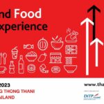 THAIFEX – ANUGA ASIA 2023 เปิดประสบการณ์ที่ “มากกว่า” งานแสดงสินค้าอาหารและเครื่องดื่ม