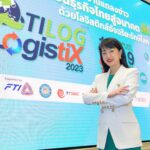 TILOG-LOGISTIX 2023 พร้อมเดินหน้าขับเคลื่อนธุรกิจไทย