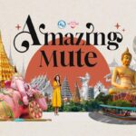 ททท. ดัน Soft Power เสน่ห์ไทย แคมเปญ “Amazing Mute”
