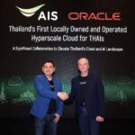 AIS จับมือ Oracle เปิด Hyperscale Cloud ครั้งแรกในไทย