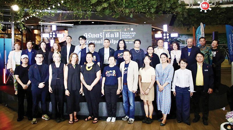 ปักหมุดศิลปวัฒนธรรม - ‘นิรันดร์กัลป์’ ณ ภูเก็ต ไทยแลนด์เบียนนาเล่ 2025