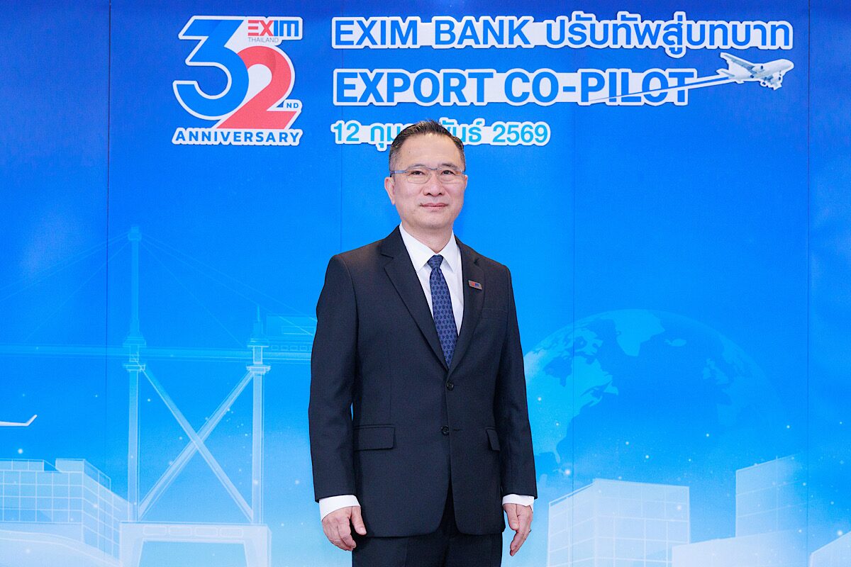 EXIM BANK Adjusts Role to Support Thai Exporters in New Global Trade Landscape