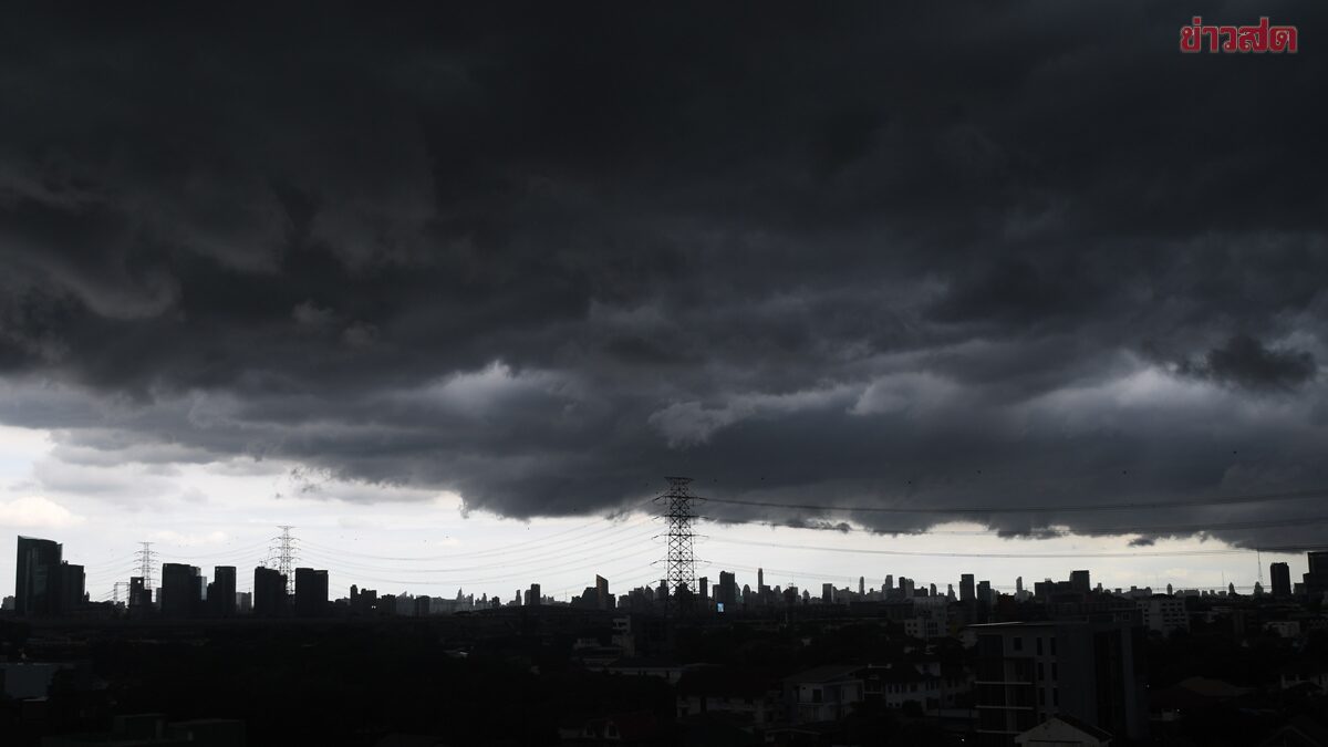 กรมอุตุนิยมวิทยา พยากรณ์ สภาพอากาศวันนี้ พายุฤดูร้อน เปิดชื่อ 64 จังหวัด โดนถล่ม