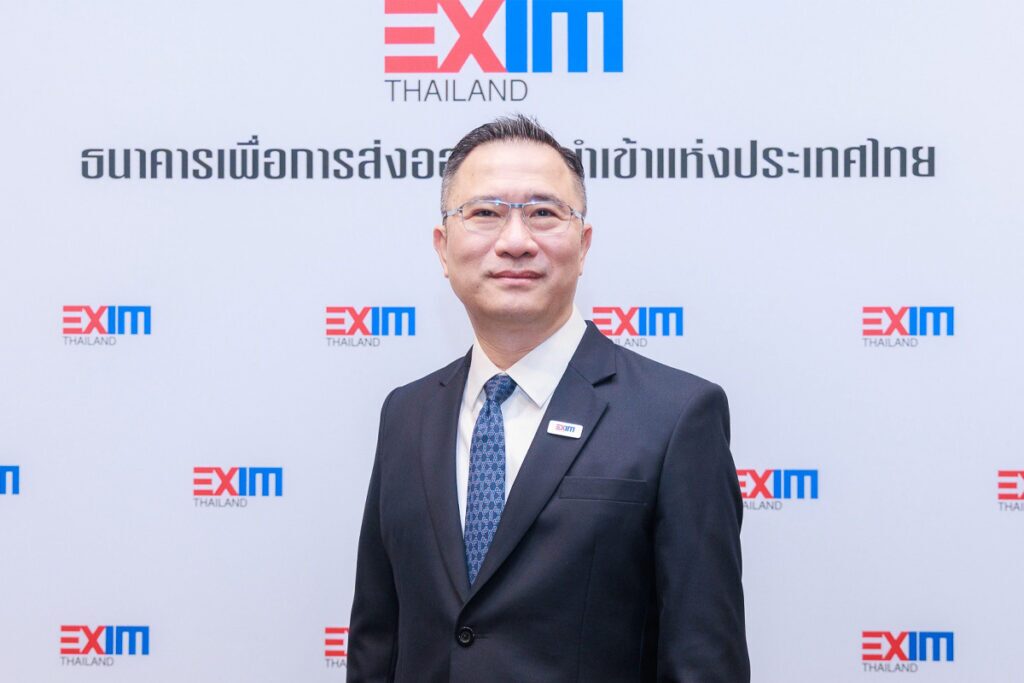 EXIM BANK เดินหน้าปล่อยกู้ 7 หมื่นล้าน ชี้ธุรกิจไทยต้องฝ่าโจทย์ 3 สูง