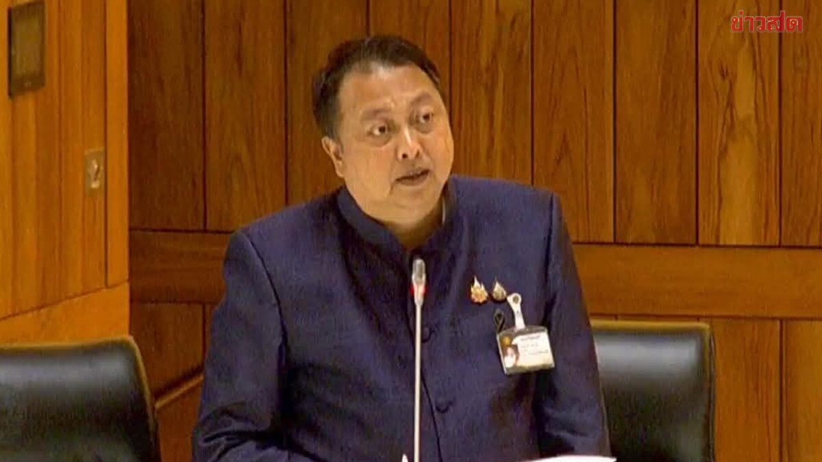 Suchart Briefs Parliament, Reaffirms Government's Push to Address Mekong River Contamination and Land Rights Issues in Forest Communities